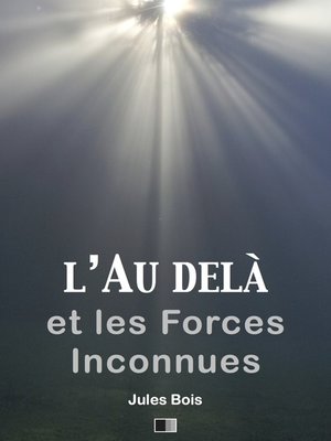 cover image of L'Au delà et les forces inconnues